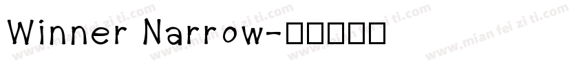 Winner Narrow字体转换